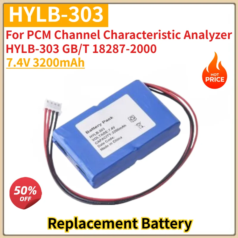 HYLB-303 Battery for PCM Channel Characteristic Analyzer HYLB-303 GB/T 18287-2000 High Quality Replacement Battery 7.4V 3200mAh