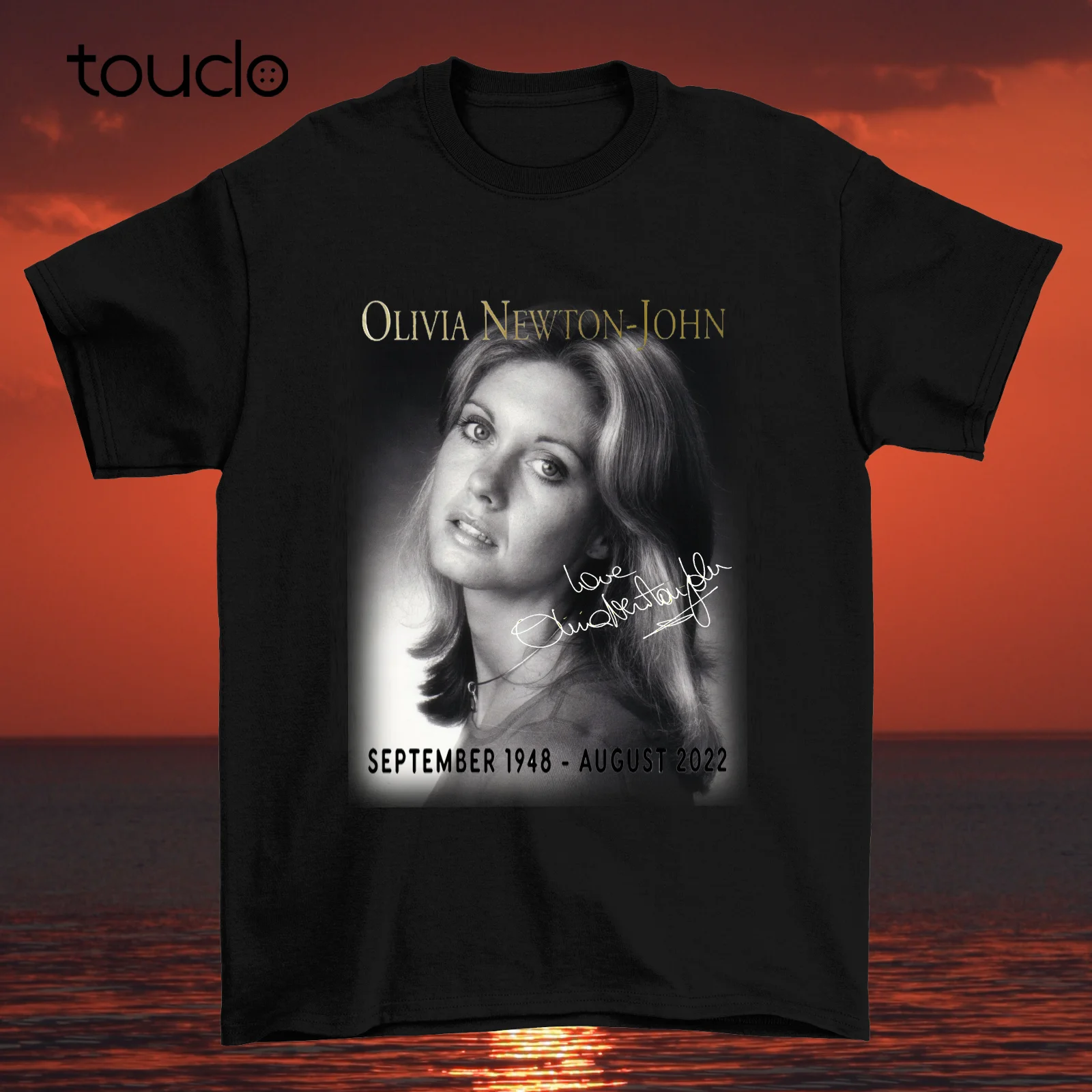 Olivia Newton-John 1948 2022 Cotton T- Shirt Unisex All Size S to 2345XL