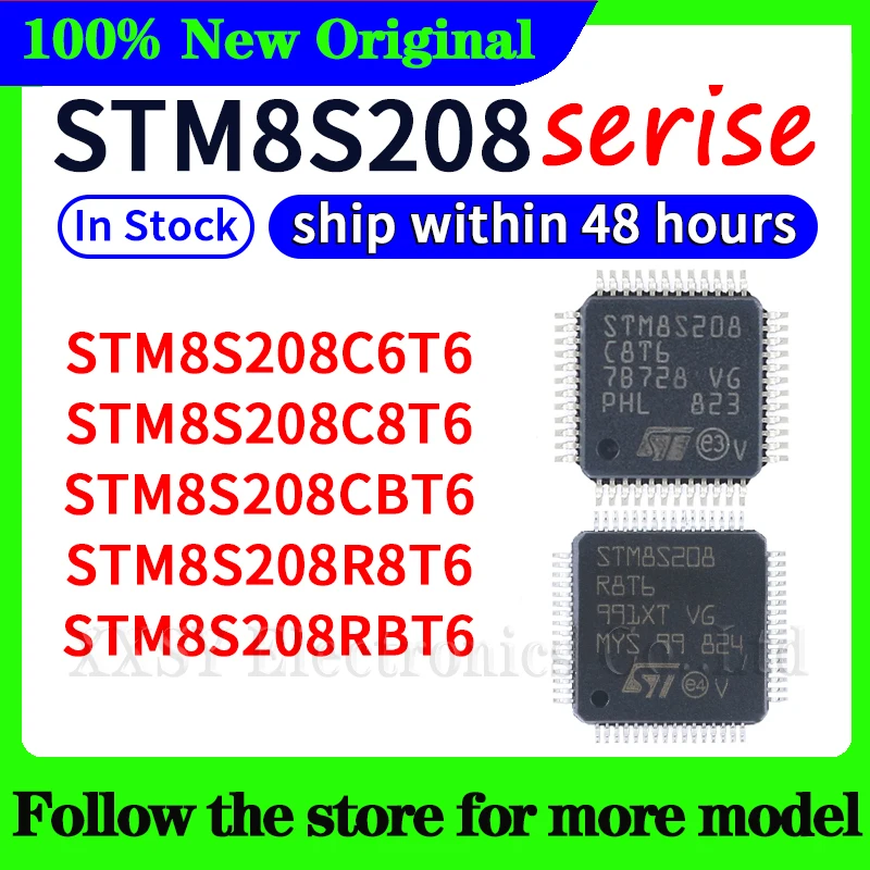 

STM8S208C6T6 STM8S208C8T6 STM8S208CBT6 STM8S208R8T6 STM8S208RBT6 In stock 48 hours ship