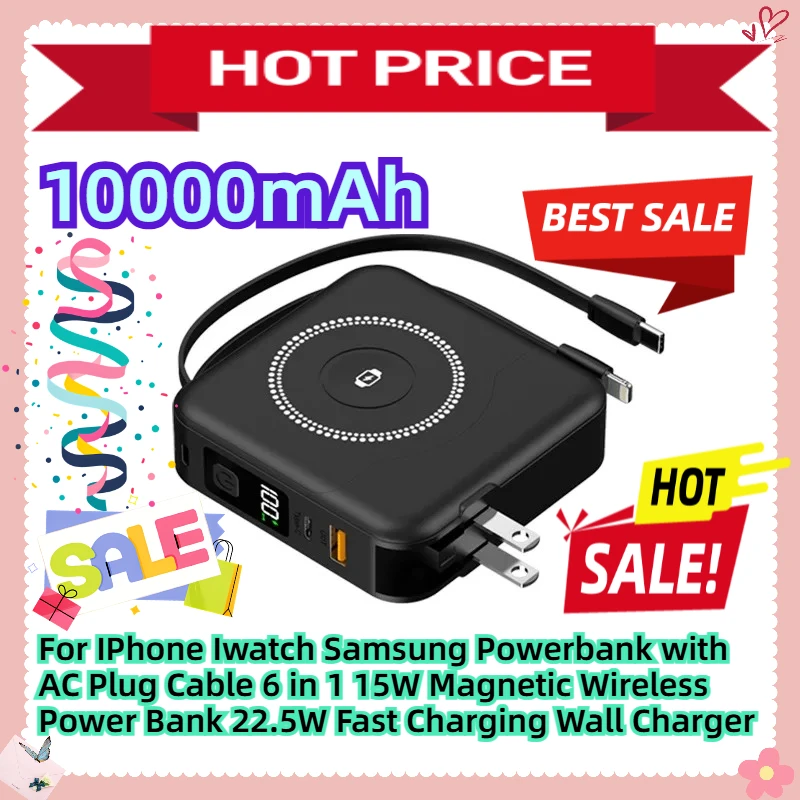 

For IPhone Iwatch Samsung Powerbank with AC Plug Cable 6 in 1 15W Magnetic Wireless Power Bank 22.5W Fast Charging Wall Charger