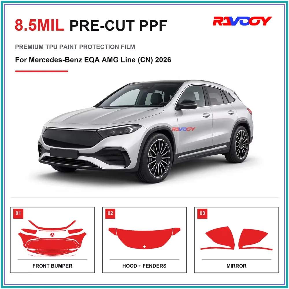 Precut PPF For Mercedes-Benz EQA AMG Line (CN) 2026 8.5mil TPU Clear Paint Protection Film Self Healing Hydrophobic UV Clear Bra