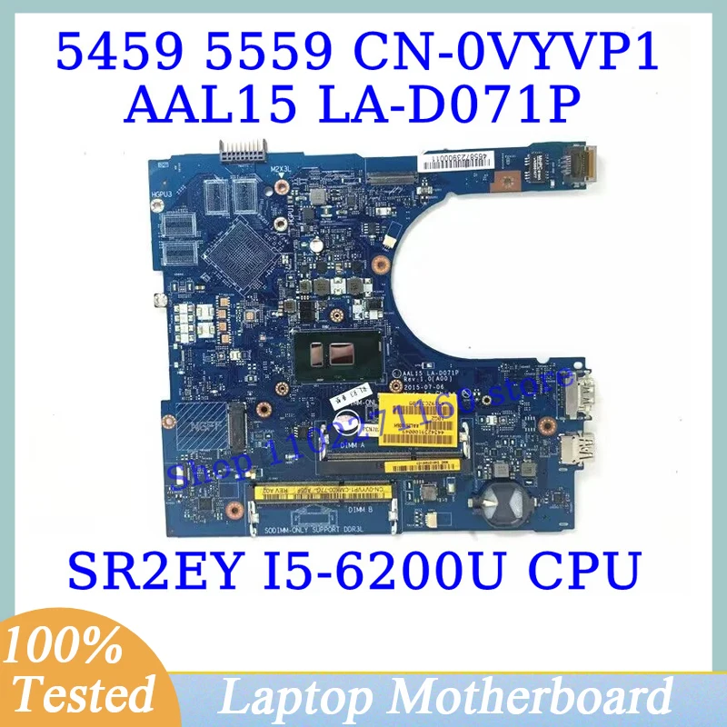 CN-0VYVP1 0VYVP1 VYVP1 For Dell 5459 5559 5759 With SR2EY I5-6200U CPU AAL15 LA-D071P Laptop Motherboard 100%Tested Working Well