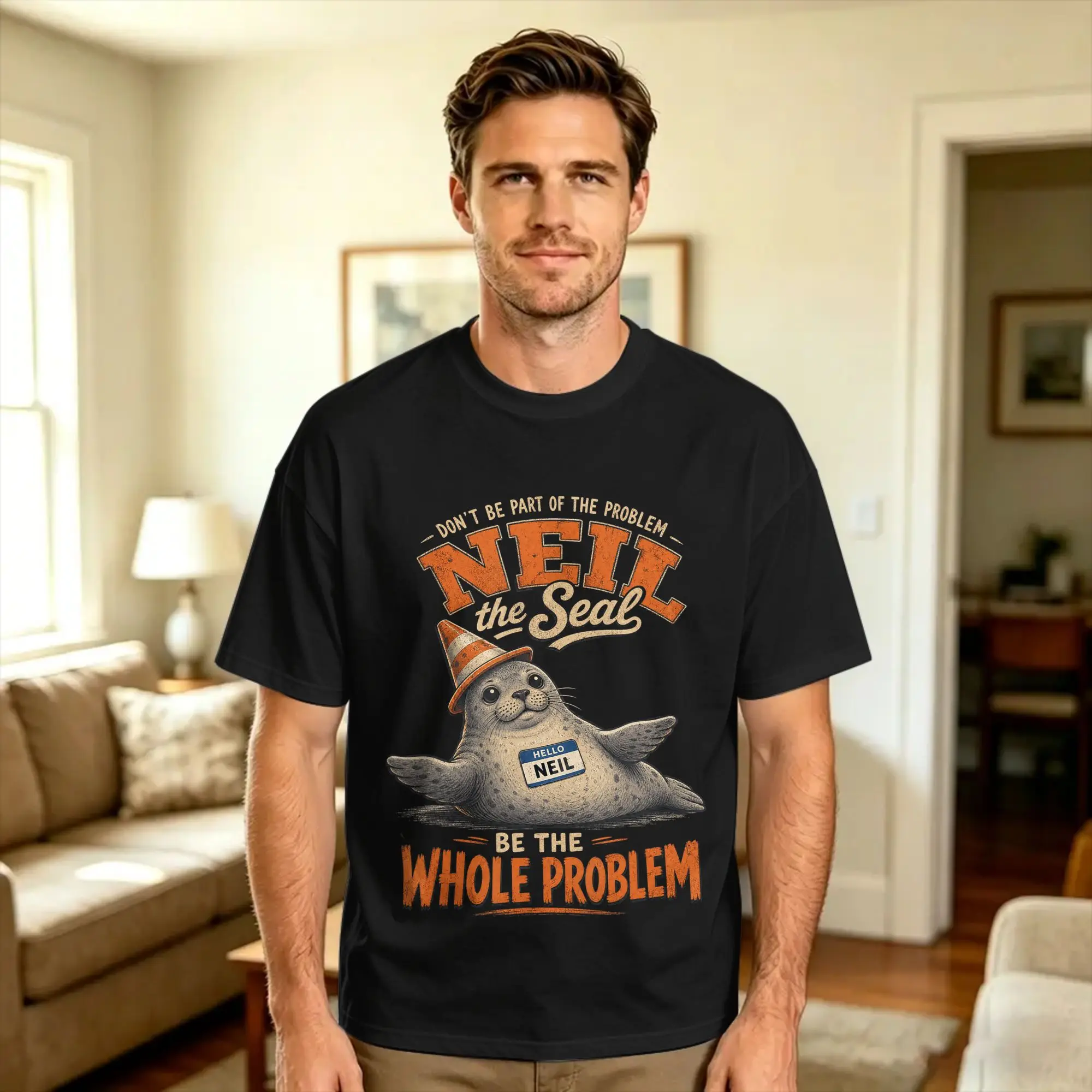 Neil The Seal Dont Be Part of The Problem Funny Seal T-Shirt Summer  Popular T-Shirts Pure Cotton O-Neck Oversize Clothes