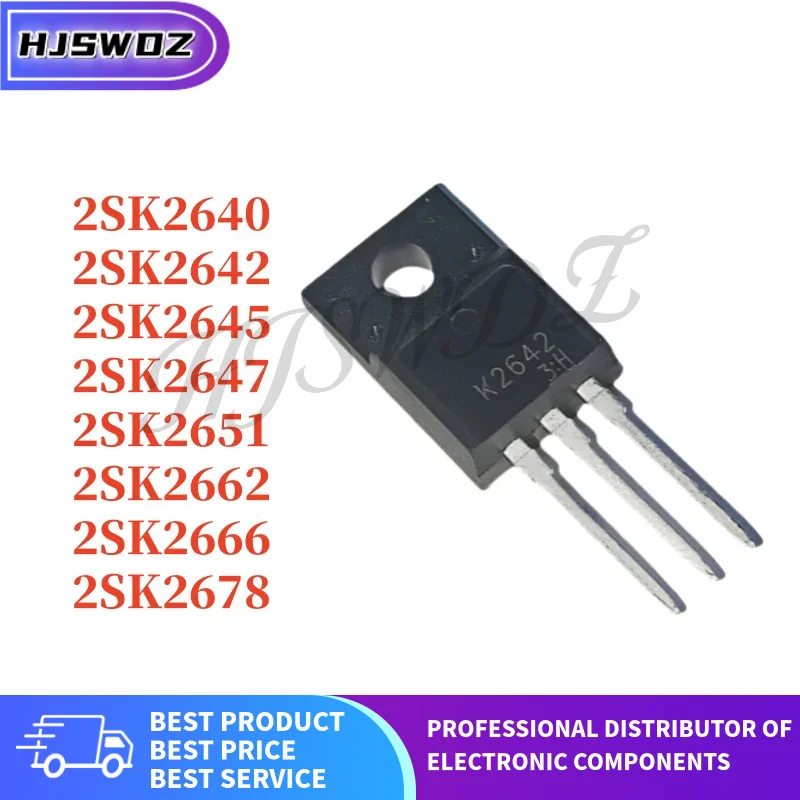 10Pcs Original K2651 K2647 K2640 K2678 K2662 K2642 K2645 K2666 2SK2651 2SK2647 2SK2640 2SK2642 2SK2645 2SK2666 2SK2662 2SK2678