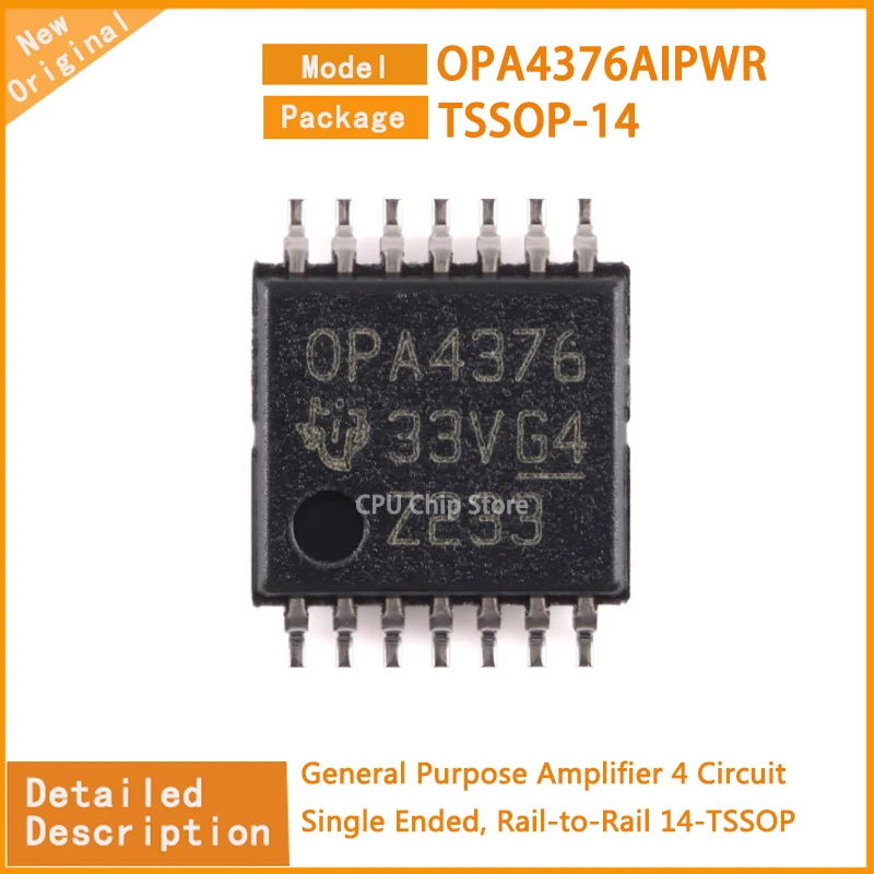 5Pcs/Lot  New Original  OPA4376AIPWR  OPA4376 General Purpose Amplifier 4 Circuit Single Ended, Rail-to-Rail 14-TSSOP