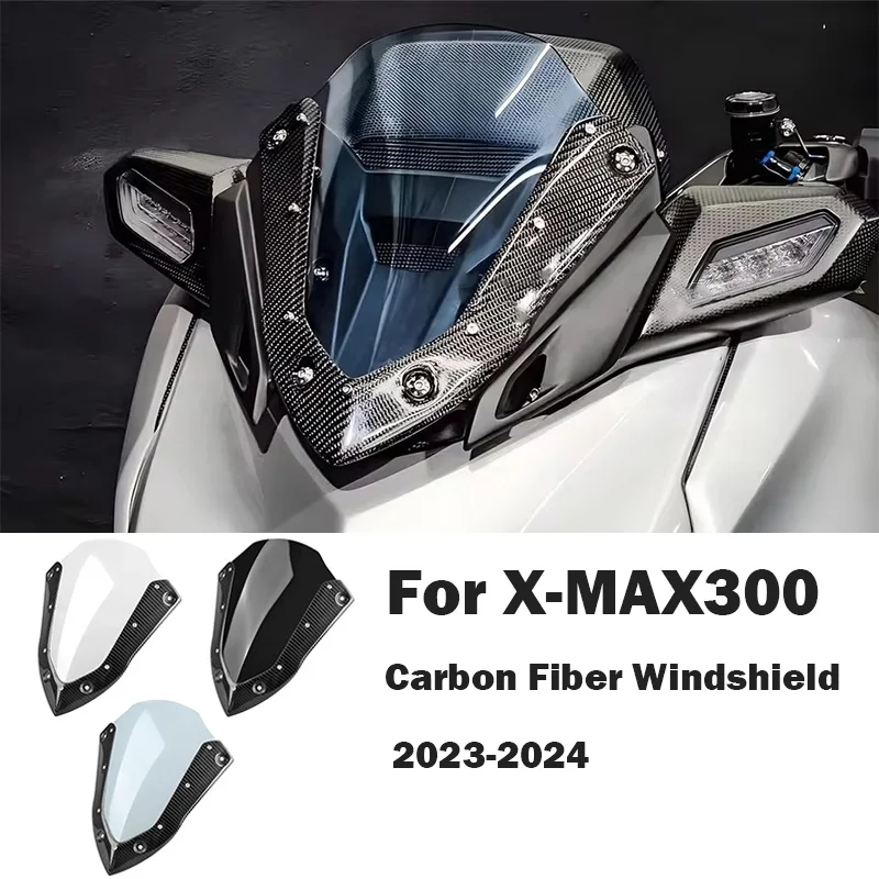 

For YAMAHA X-MAX300 XMAX300 X-MAX 300 XMAX 300 2023 2024 New Motorcycle Carbon Fiber Windshield Fairing Windscreen