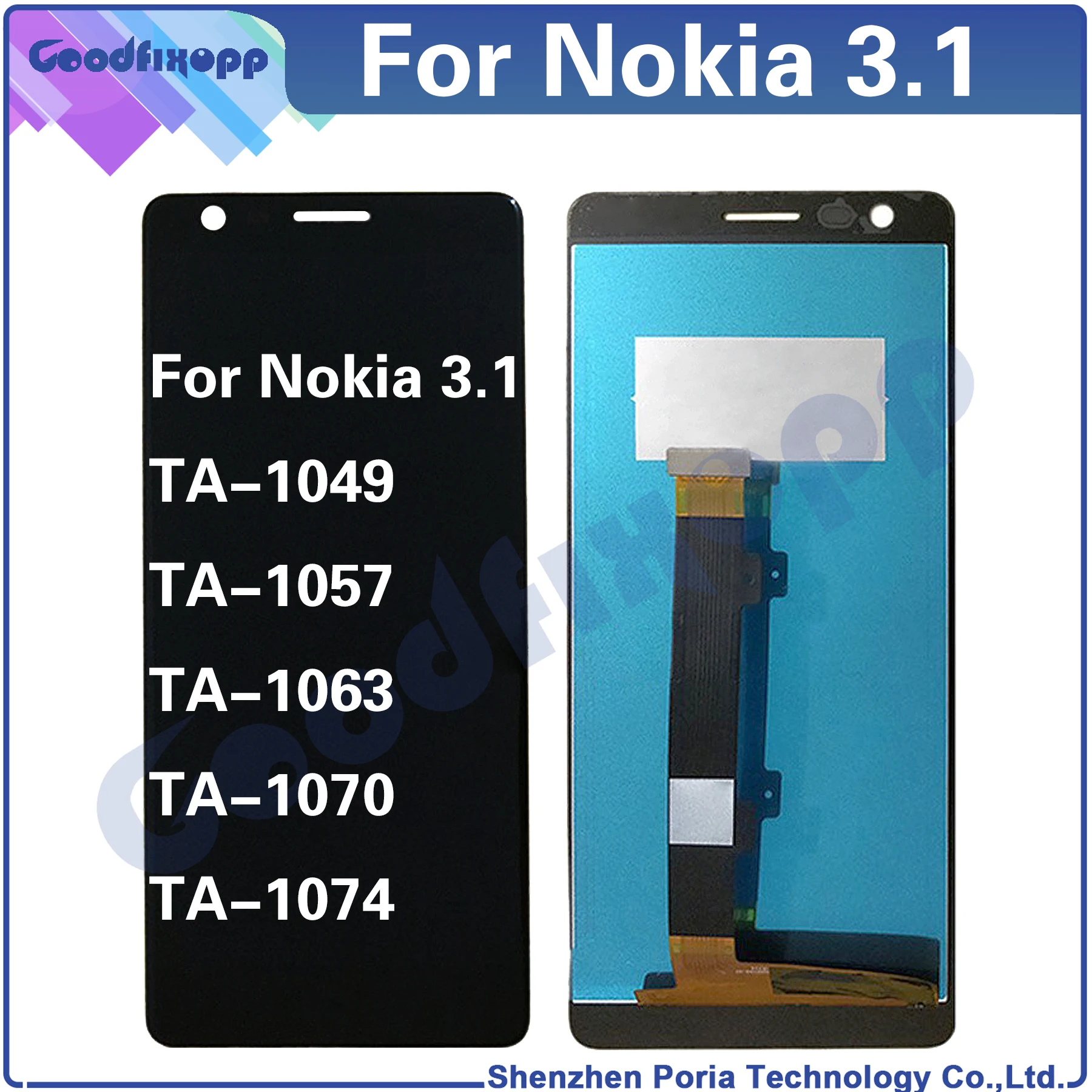 

For Nokia 3.1 TA-1049 TA-1057 TA-1063 TA-1070 TA-1074 LCD Display Touch Screen Digitizer Assembly ​Replacement