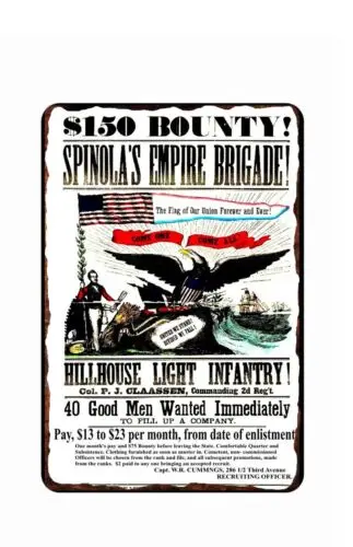civil War Recruiting Poster Tin Sign 8 x 12 ALL METAL Spinola's Empire Brigade ALI sign