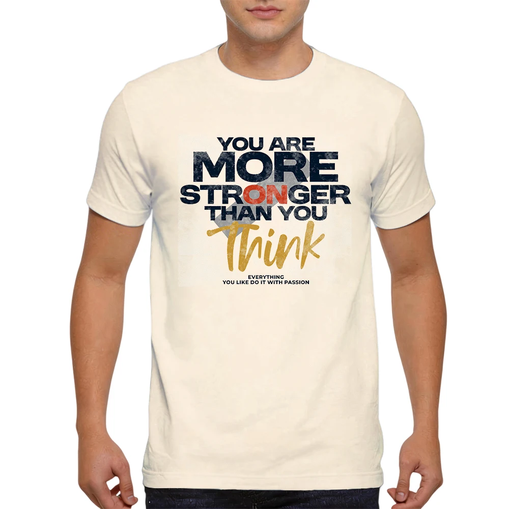 Mens 100% Cotton T Shirt You Are More Stronger Than You Think Motivational Quote Print Breathable Short Sleeve Casual Daily Tee