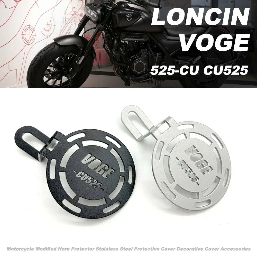 

FOR Loncin VOGE 525-CU CU525 Motorcycle Modified Horn Protector Stainless Steel Protective Cover Decorative Cover Accessories