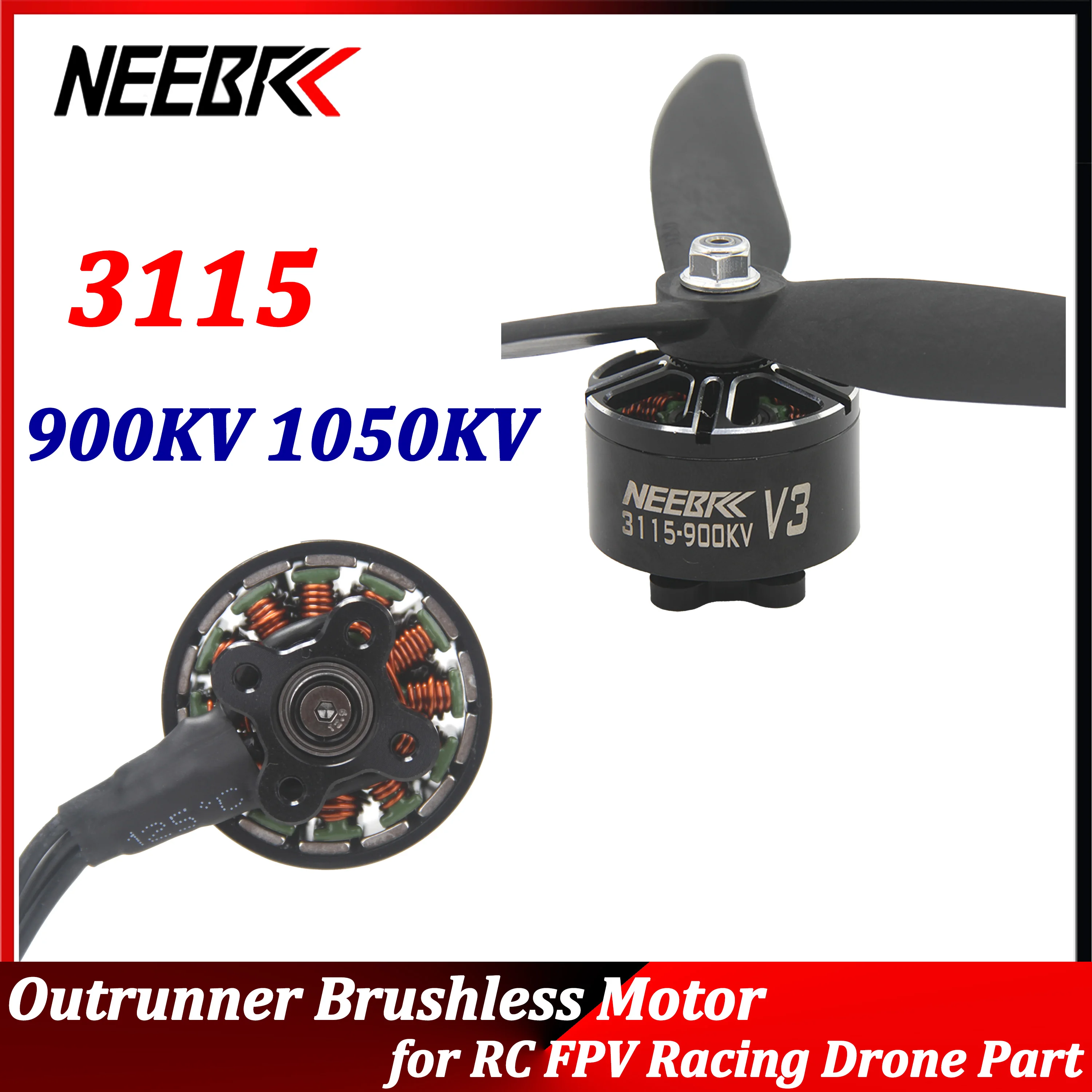NEEBRC 3115 1050KV 900KV Outrunner Brushless Motor for RC FPV Racing Drone Quadcopter 9inch 10inch Long Range DIY Model Toy Part