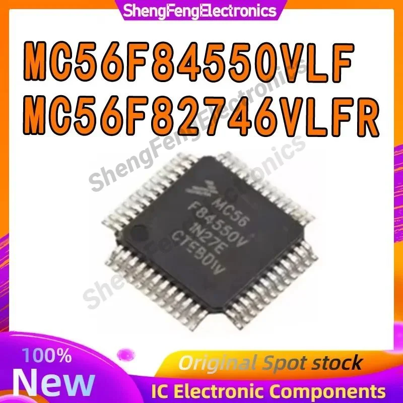 MC56F84550VLF MC56F82746VLFR MC56F84550 MC56F82746 MC56F 84550 82746 MC56 MC IC MCU Chip LQFP48 100% New Original in stock
