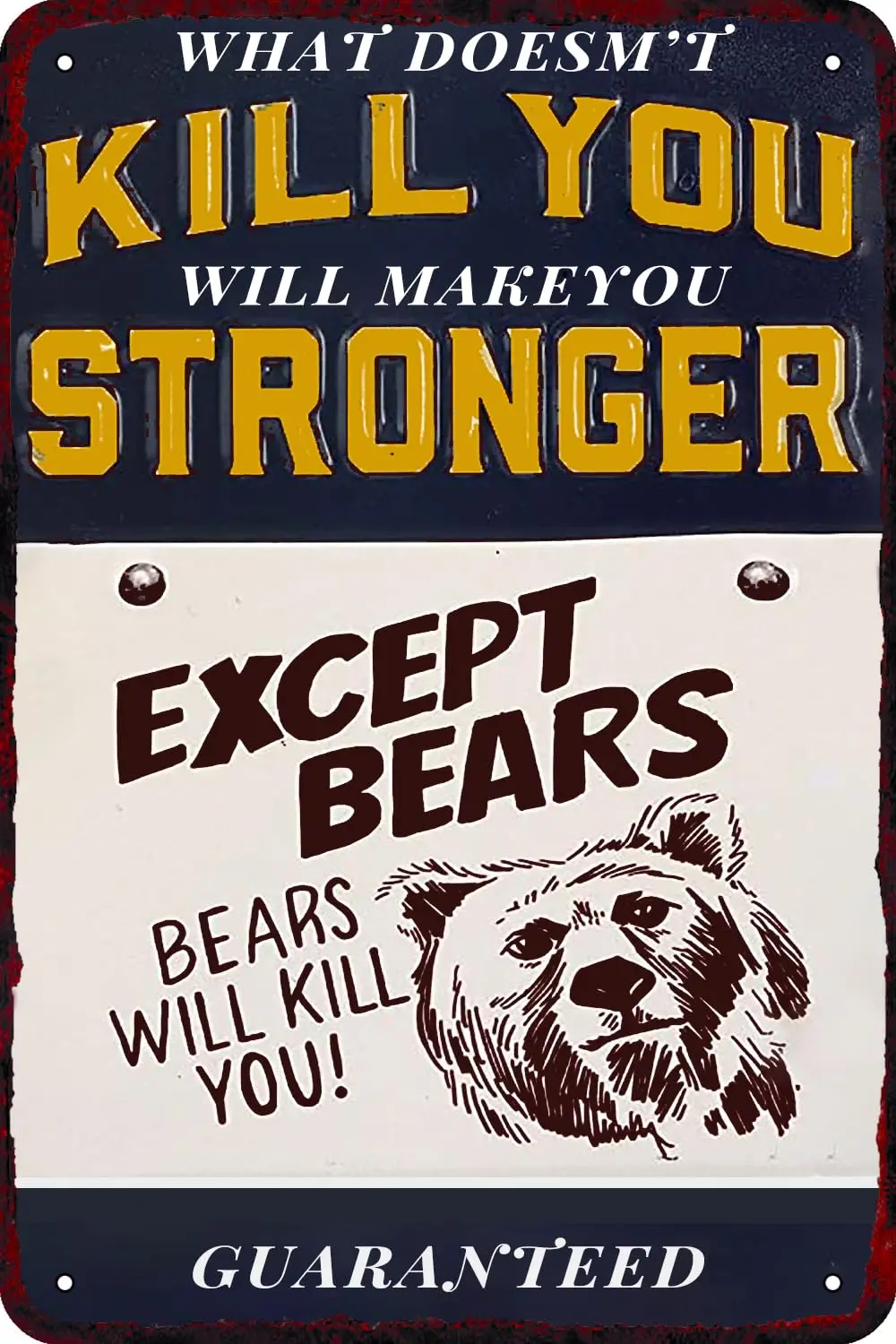 Что не убивает вас, вы сделаете винтажный металлический жестяной знак, юмор, слово, постер на стену, мужская пещера, бар, искусство в доме