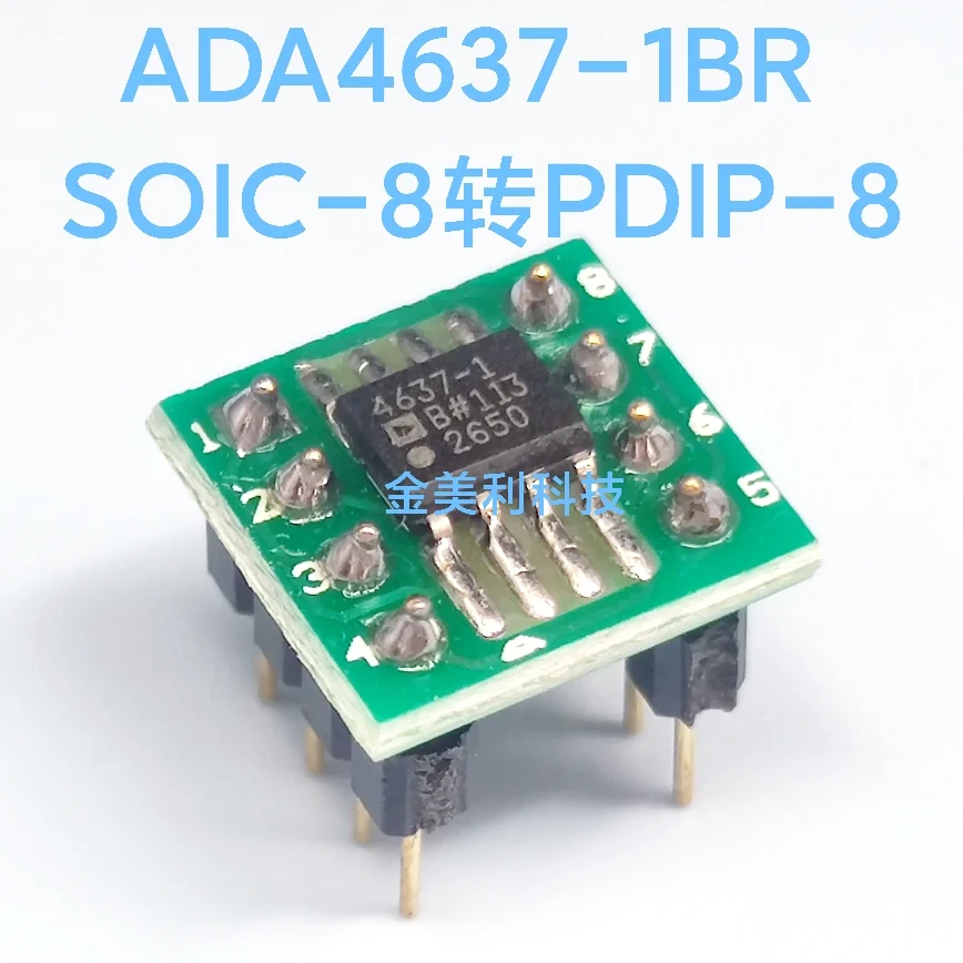 ADA4637-1BRZ  ADA4637-1BR ， SOIC-8  convert to PDIP-8 ，Weld the finished product well
