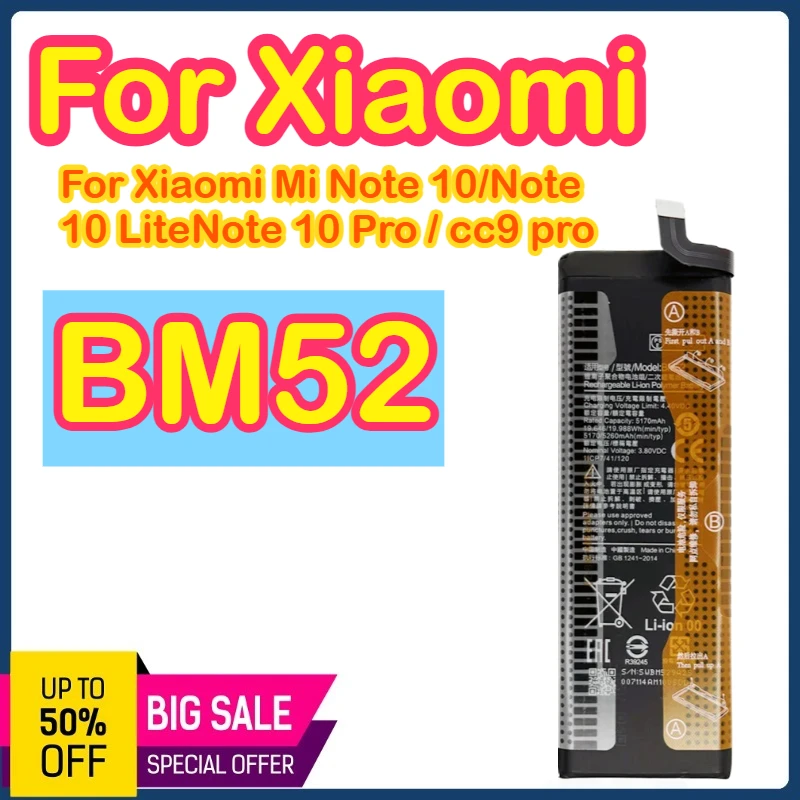 

5260mAh BM52 Genuine Replacement Battery For Xiaomi Mi Note 10/ Note 10 Lite /Mi Note 10 Pro/CC9pro replacement batteries