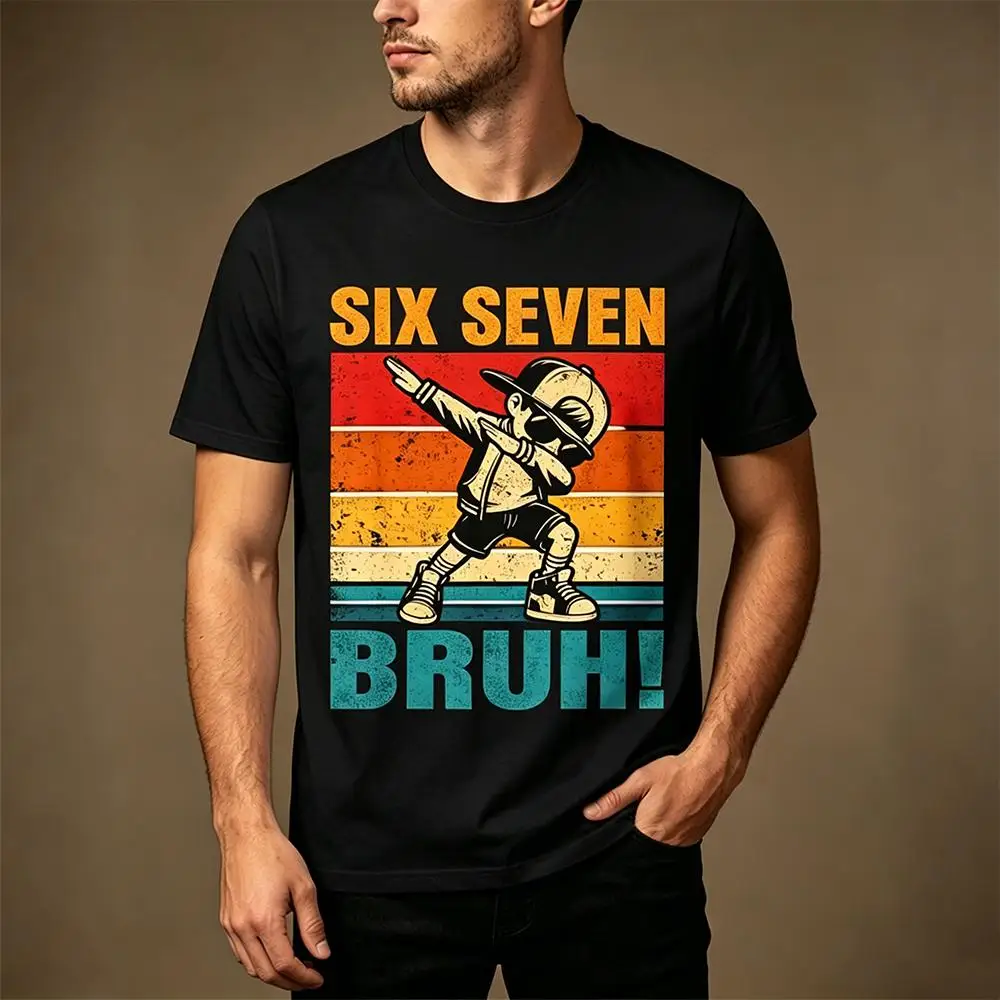 Funny Six Seven Bruh Internet Meme T-shirt 67 Digital Design Graphic Short Sleeves Unisex Casual Tops Children's O-neck Tees