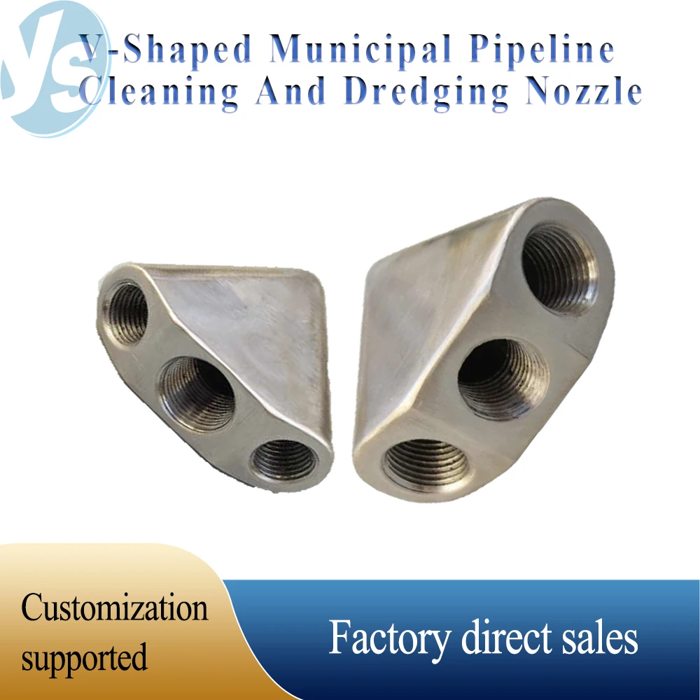

V-Shaped Stainless Steel Three Hole Nozzle Sewer Dredging Nozzle Driver 6000psi Three Hole Sewer Dredging Nozzle