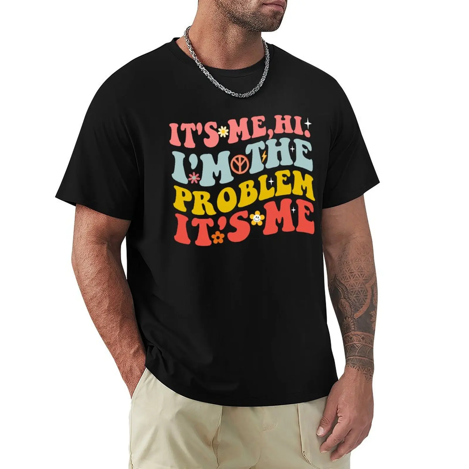 

It's Me Hi I'm the Problem It's Me T-Shirt Soft Casual Short Sleeve Cotton Tee