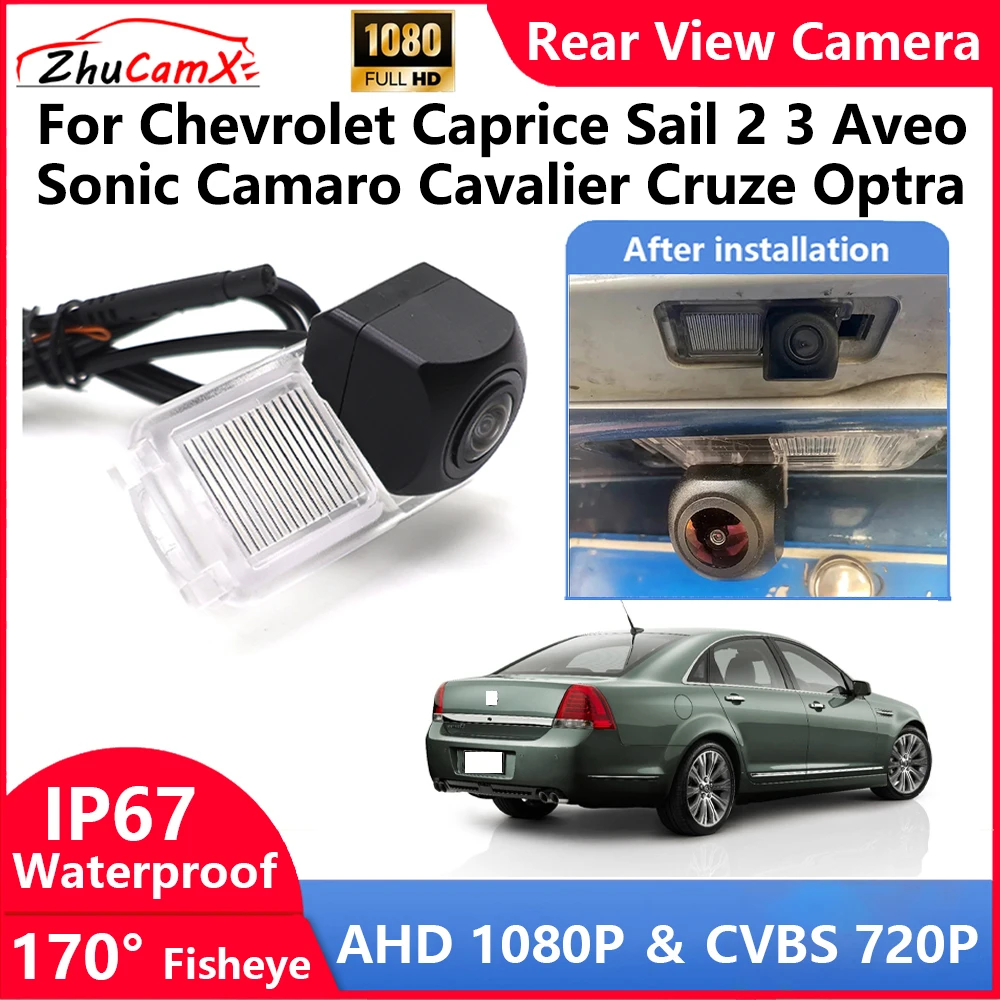 

ZhuCamX For Chevrolet Caprice Sail 2 3 Aveo Sonic Camaro Cavalier Cruze Optra Backup Parking Reverse Rear view Camera AHD 1080P