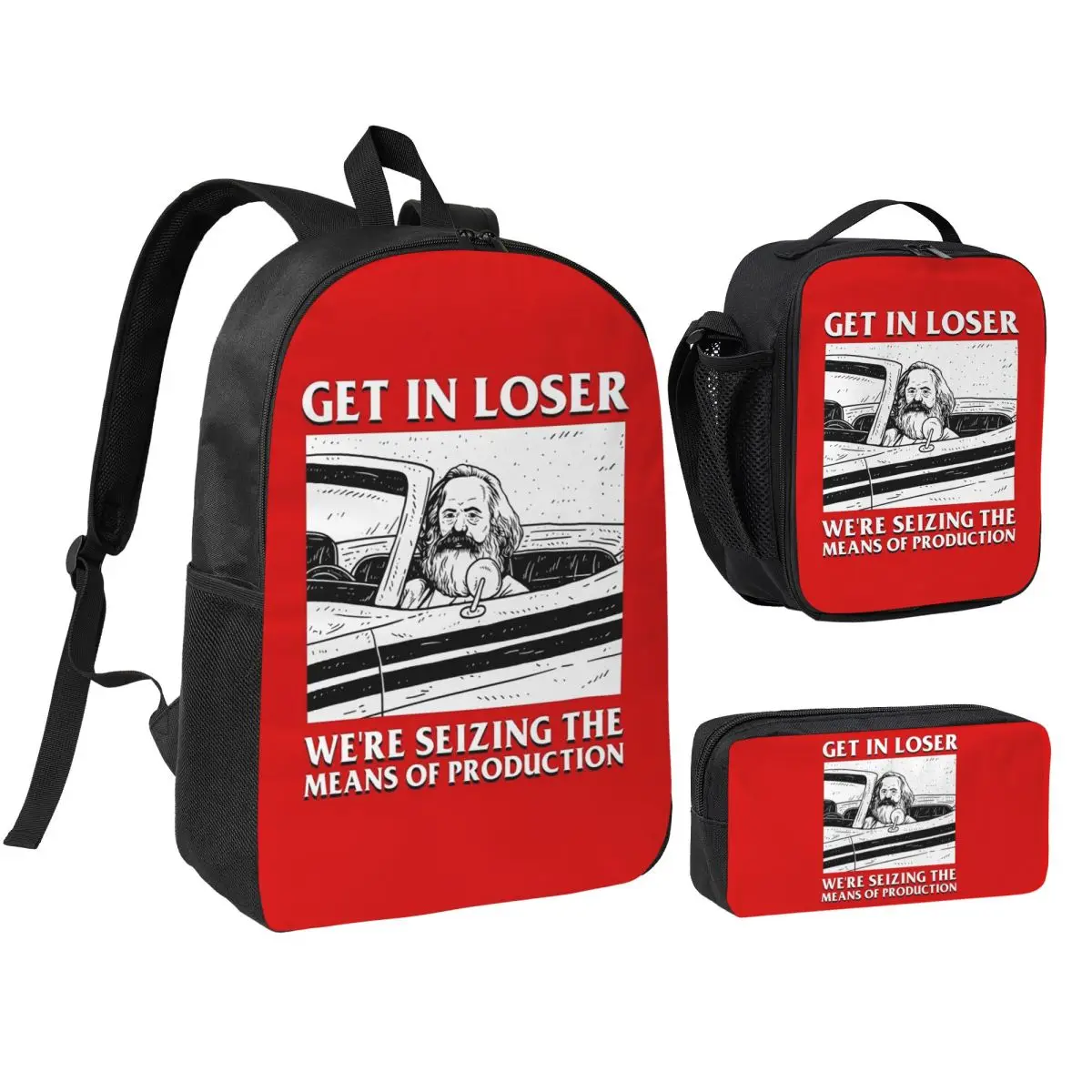 

Get In Loser We're Seizing The Means Of Production Backpack BookBag School Bag Shoulder Bags 3ps Insulated Lunch Bag Pencil Case