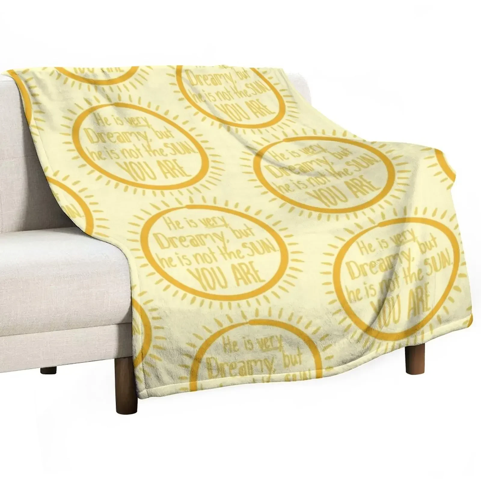 

He is not the sun, you are Throw Blanket for sofa Extra Large Throw Kid'S Soft Beds Blankets