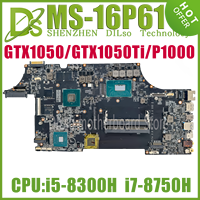 KEFU MS-16P61 Notebook Mainboard For MSI MS-16P6 GL63 Laptop Motherboard W/i5-8300H i7-8750H CPU GTX1050  GTX1050Ti P1000 GPU