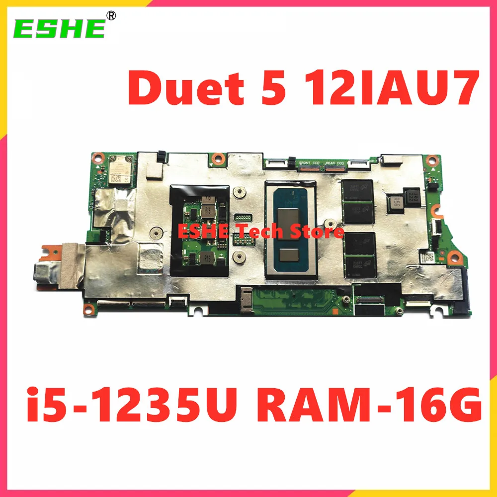 For Lenovo IdeaPad Duet 5 12IAU7 Laptop Motherboard With i5-1235U RAM 16G 5B21J00208  5B21J00209 100% Test ok