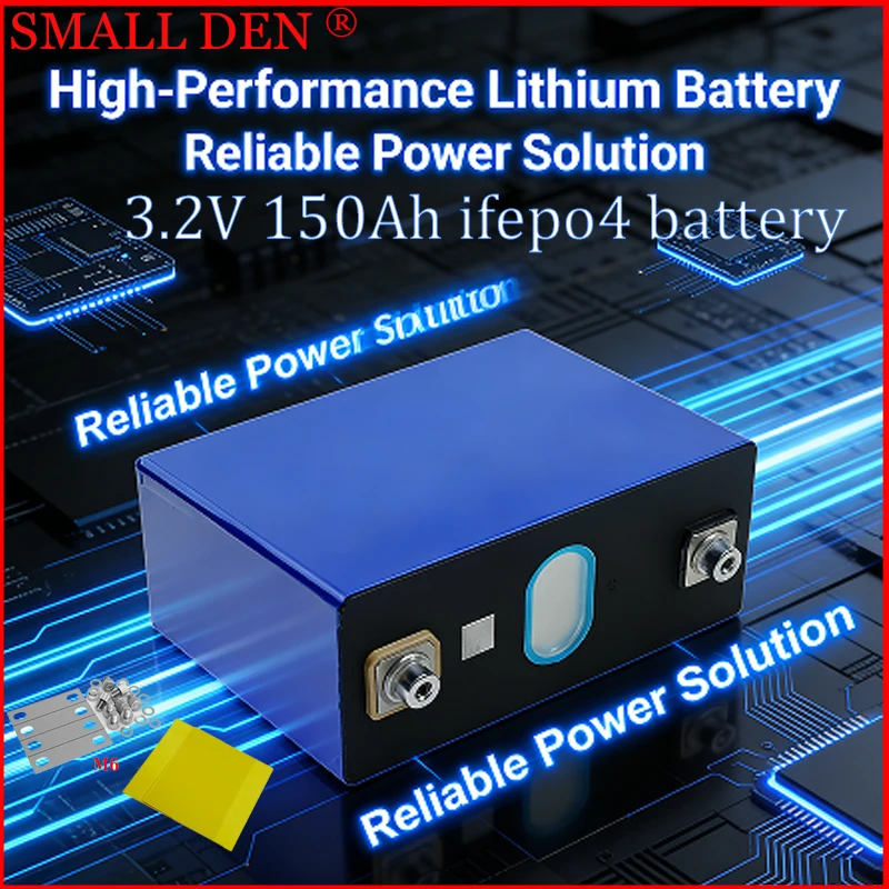 

Grade A 3.2V 150Ah lithium iron phosphate battery suitable for DIY 4S 8S12V24V electric scooter travel solar inverter batteries.