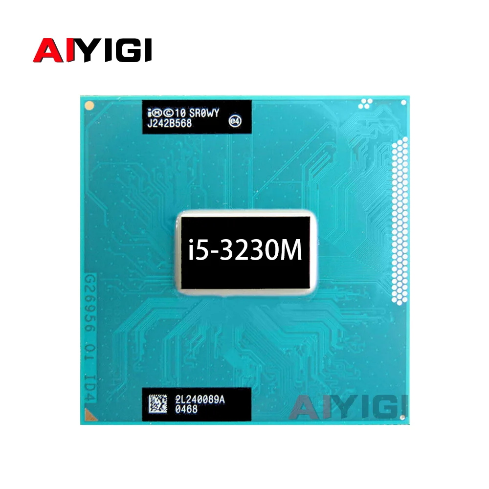 Core I5-3230M SR0WY 2.6GHz Dual-Core Quad-Thread I5 3230M Notebook CPU Laptop Processor 3M 35W Socket G2 / rPGA988B