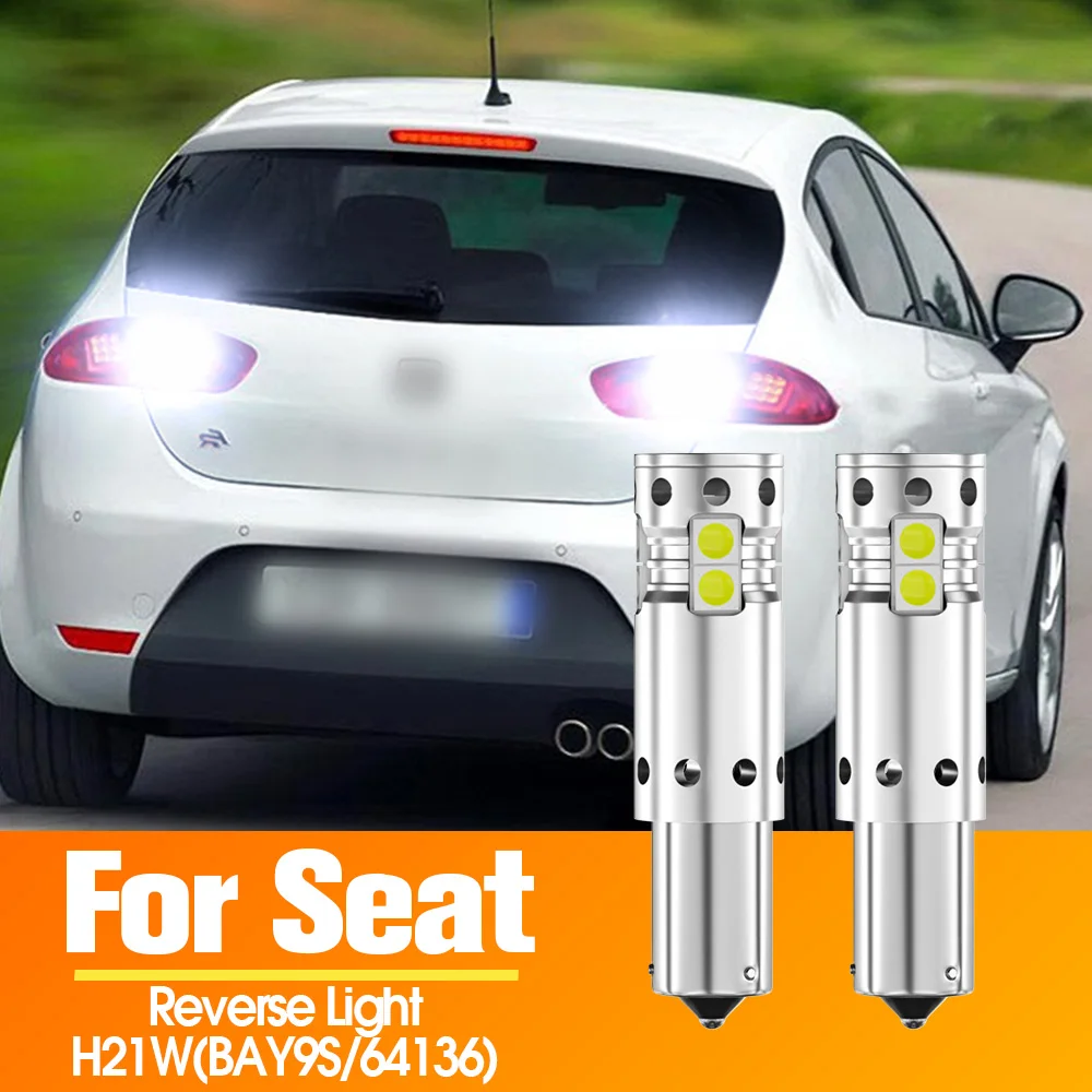 2pcs LED Reverse Light Blub Backup Lamp Canbus No Error H21W BAY9S 64136 For Seat Leon MK3 5F 2013 2014 2015 2016 2017 2018