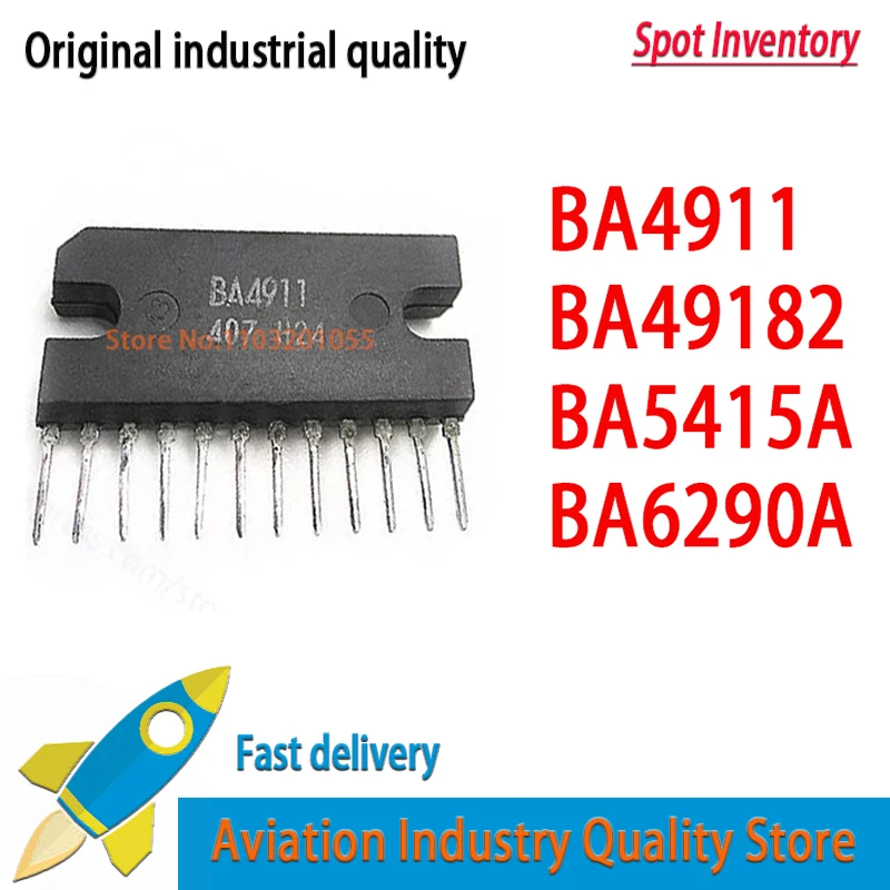 5pcs/lot BA4911 4911  BA49182 BA5415A BA6290A BA6290 6290A   ZIP-12 In Stock