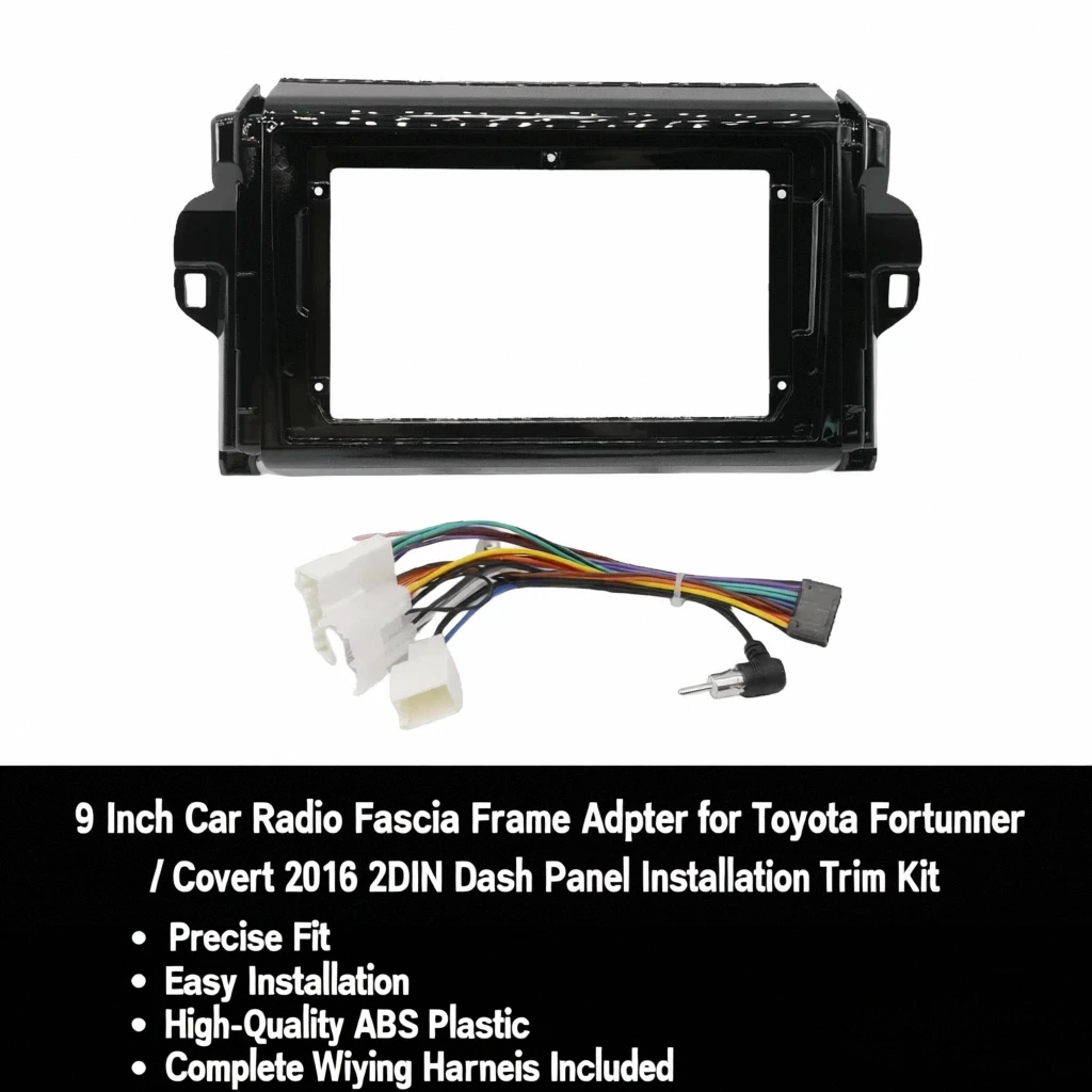 

9 Inch Car Radio Fascia Frame Adapter for Toyota Fortuner / Covert 2016 2DIN Dash Panel Installation Trim Kit