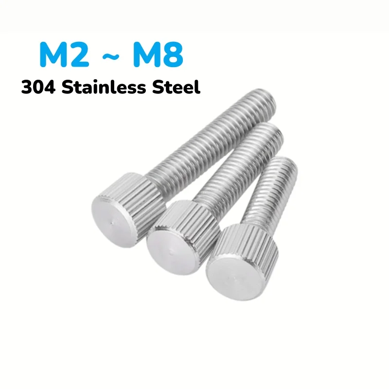 304 Stainless Steel Round Knurled Head Manual Adjustment ScrewsThumb Bolts M2 ~ M8 Length: 4-40mm