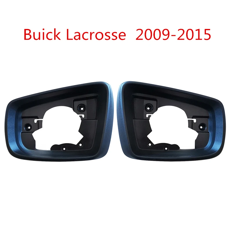 

Side Mirror Frame Holder For Buick Lacrosse 2009-2015 Rearview Mirror Housing Frame Automotive Accessories