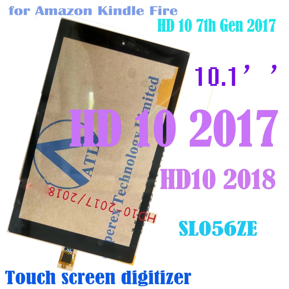 

10.1" Touch For Amazon Kindle Fire HD 10 7th Gen SL056ZE Touch Screen Digitizer For Amazon Kindle Fire HD10 2017 2018 Glass