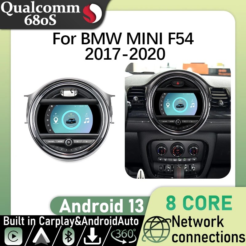 Qualcomm 680S Android 13 Car Multimedia Player For BMW MINI F54 2017-2020 Navigation GPS Carplay Android auto Radio 4G wifi