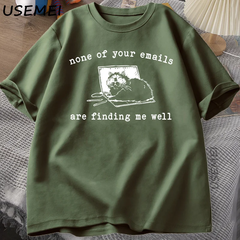 None of Your Emails Are Finding Me Well T-Shirt Funny Cat Office Working Tshirts Cotton Short Sleeve Men's Designer Clothes Tee - view 4