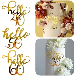 3pcs Golden Acrylic Cake Decorations,Hello21 30 40 50 60 for Wedding Anniversary Birthday Party Cake Topper Decorations Supply