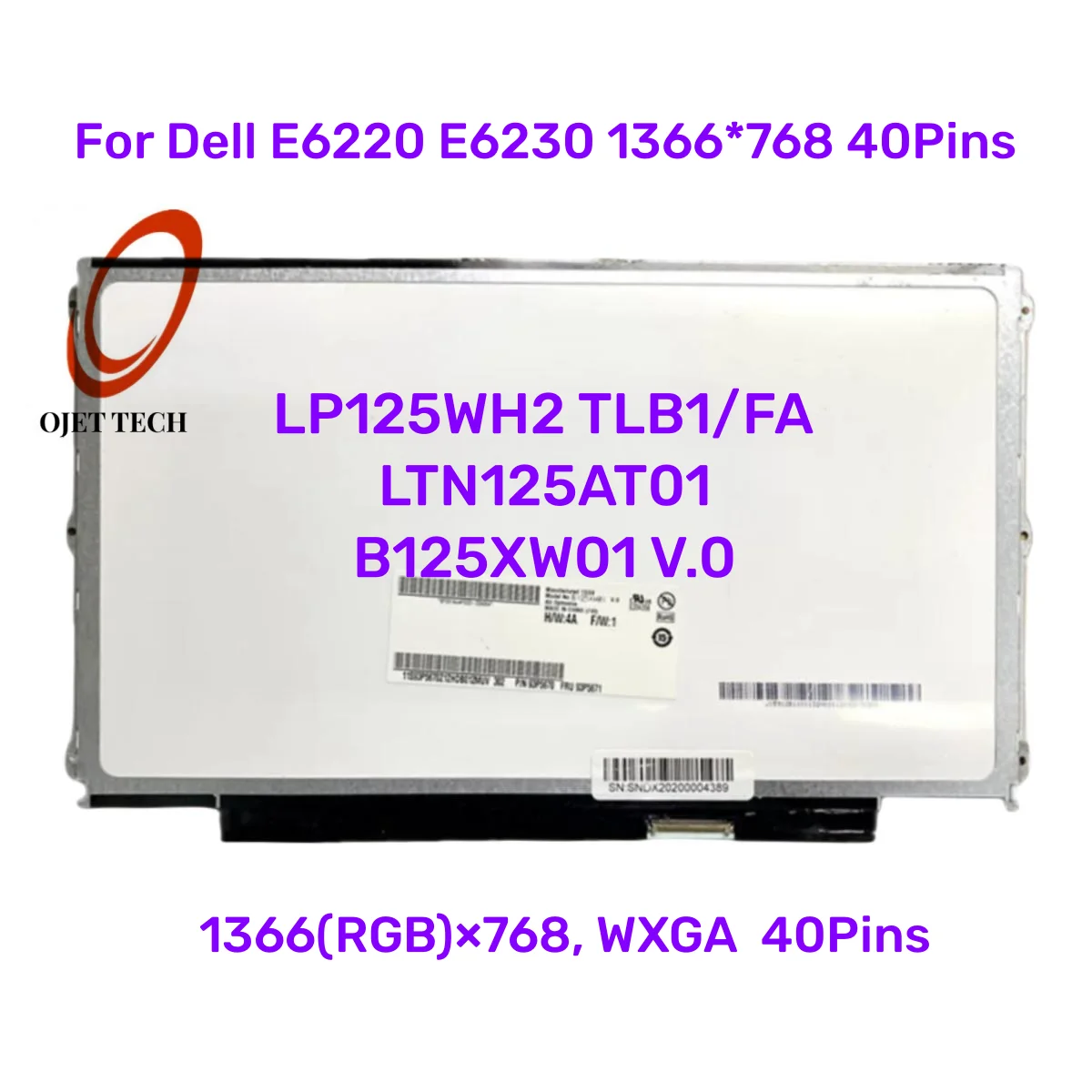 12.5'' LCD SCREEM HD 1366X768 For Dell E6220 E6230 LP125WH2 TLB1/FA LTN125AT01 B125XW01 V.0 Display LVDS 40PinS