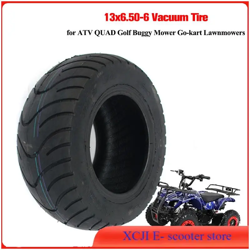

13x6.50-6 for ATV QUAD Golf Buggy Mower Go-kart Lawnmowers 13*6.50-6 tire for sightseeing car accessorie