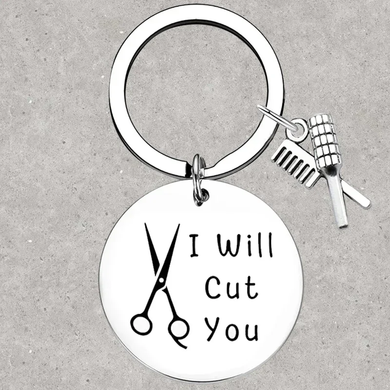 Hot Hairdresser Hair Stylist Gift Keychain I Will Cut You Key Rings Cosmetology Graduation Gift