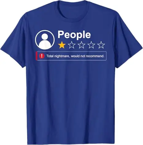 Funny People One Star Total Nightmare Would Not Recommend T-Shirt Y2k Sarcastic Humor Tee People Rating Humor 1 Star Saying Tee