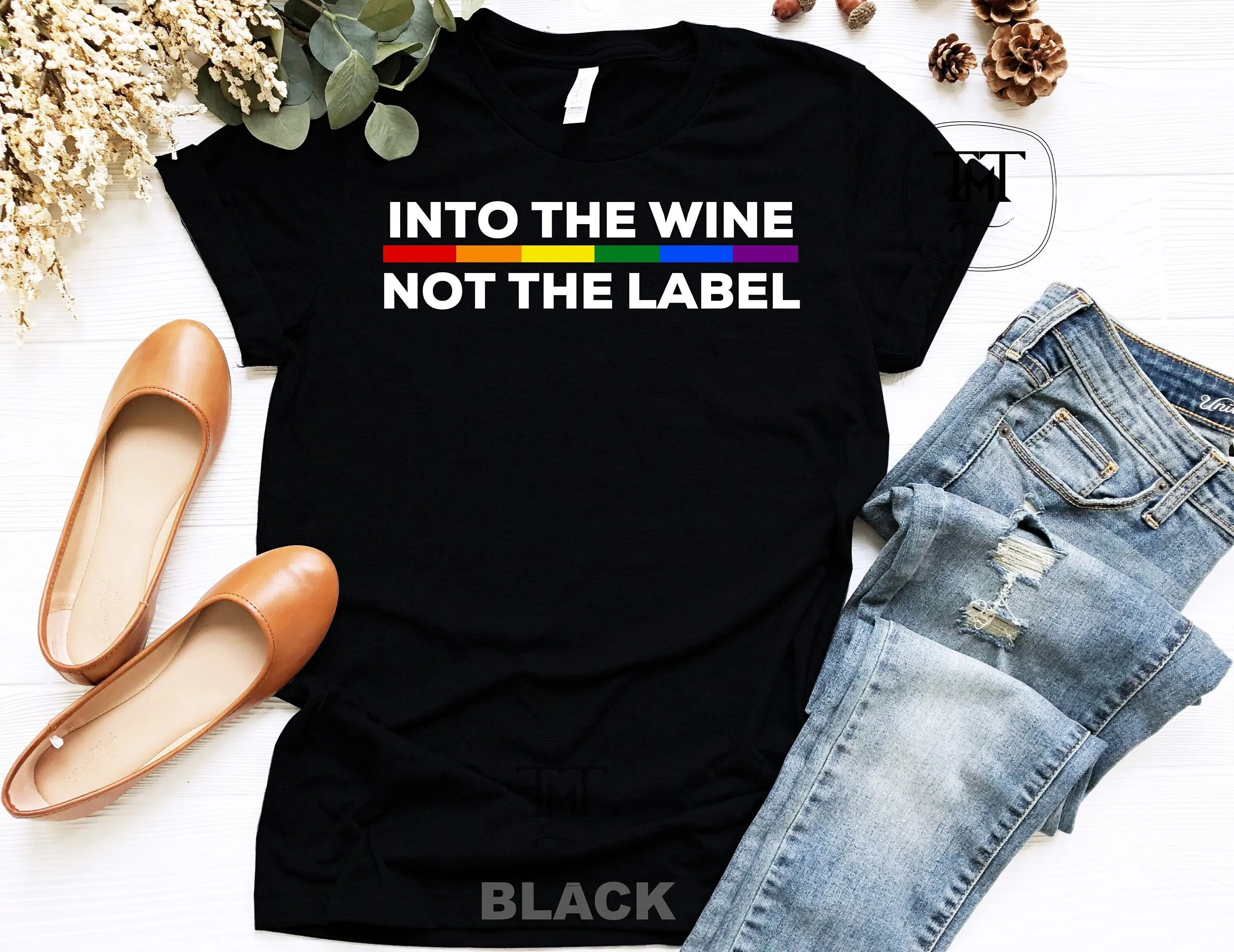 Into The Wine Not Label T Shirt Lgbt Flag David Rose Creek Lgbtq Pride Event Month