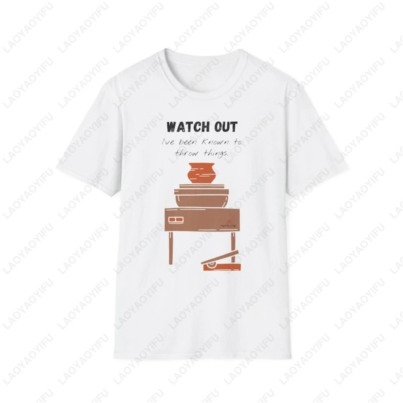 Pottery Wheel Tee Watch Out I've Been Known To Throw Things Funny Ceramic Artist Gift Clay Lover Tops Art Student Cotton Shirt
