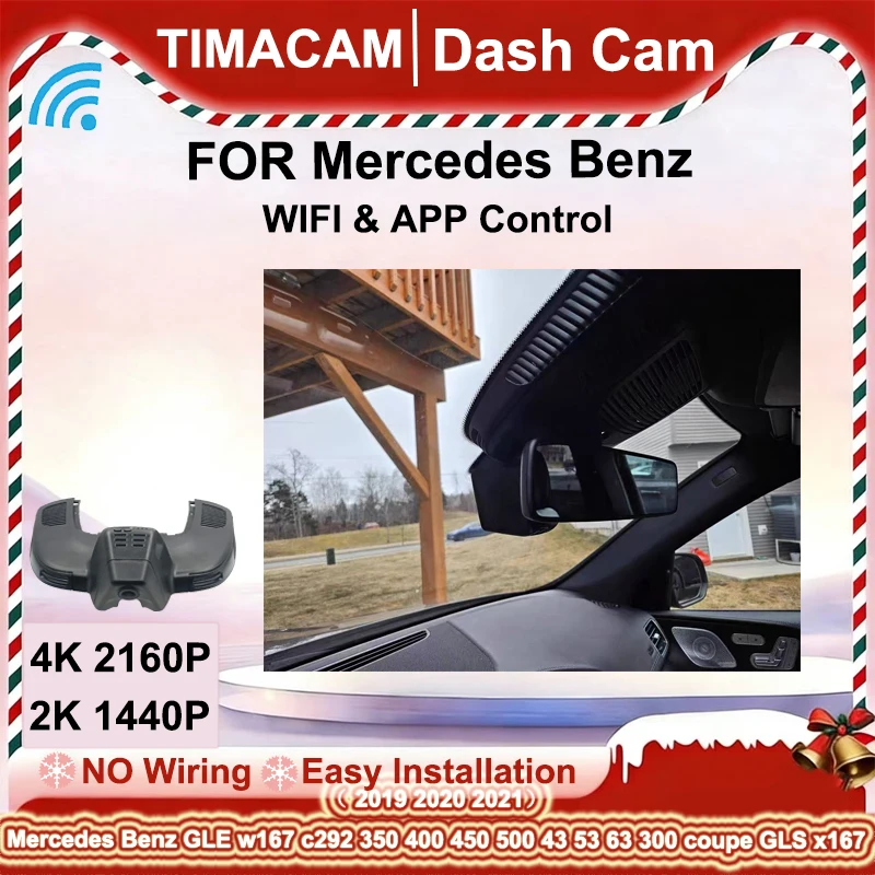 TIMACAM 2K 4K Wifi Dash Cam Front Rear Car DVR for Mercedes Benz GLE w167 c292 GLS x166 GLE 350 400 450 500 43 53 63 2019-2021