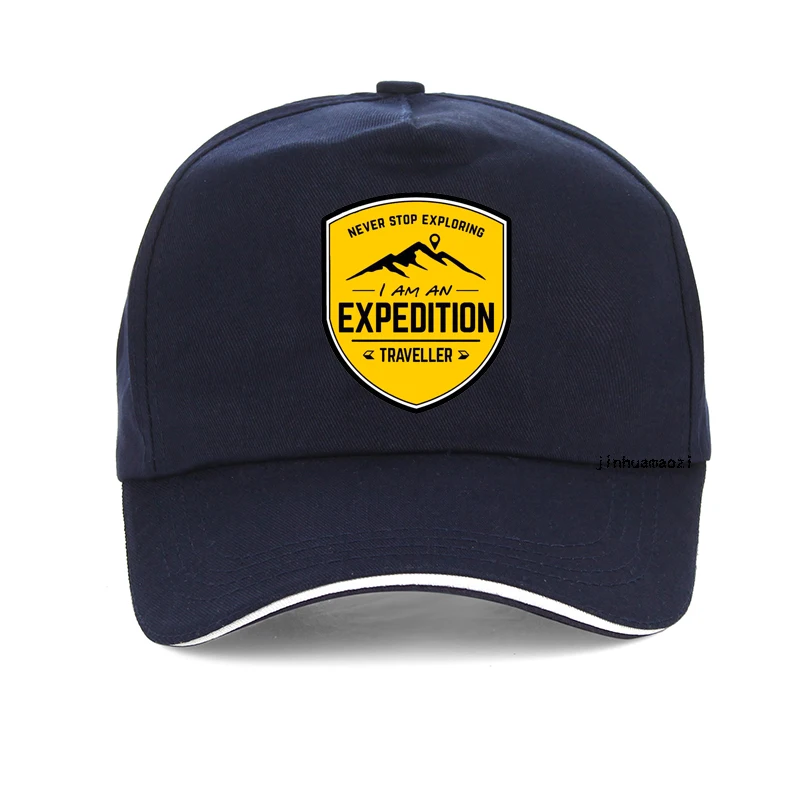 I am an Expedition Traveller Printing baseball cap fashion Men women Outdoor never stop exploring Letter Printing hat sunhats