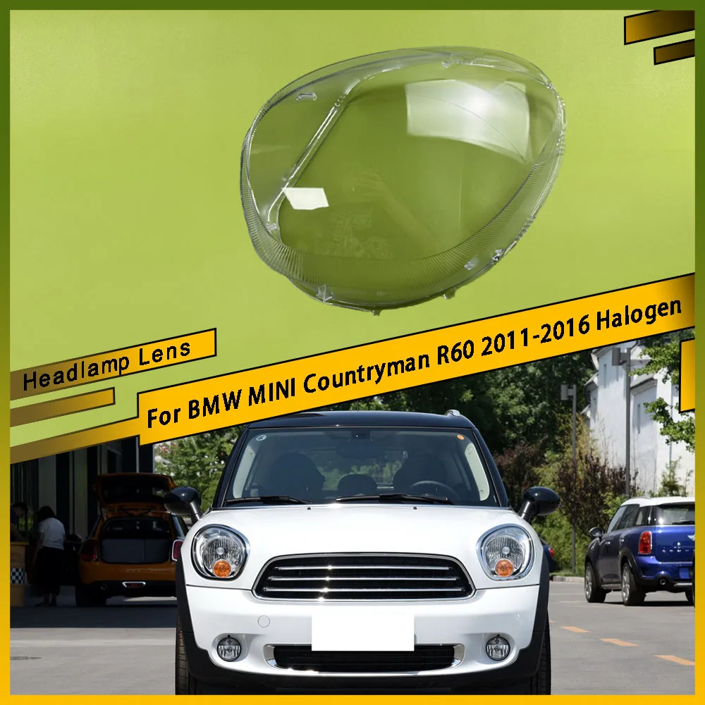 

For BMW MINI Countryman R60 2011-2016 Halogen Car Front Headlamp Caps Glass Headlight Cover Auto Lampshade Lamp Lens Shell