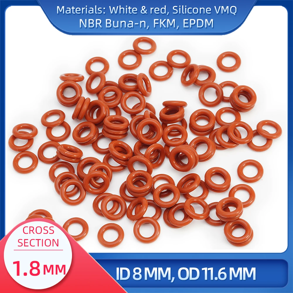 

O Ring CS 1.8 mm ID 8 mm OD 11.6 mm Material With Silicone VMQ NBR FKM EPDM ORing Seal Gaske