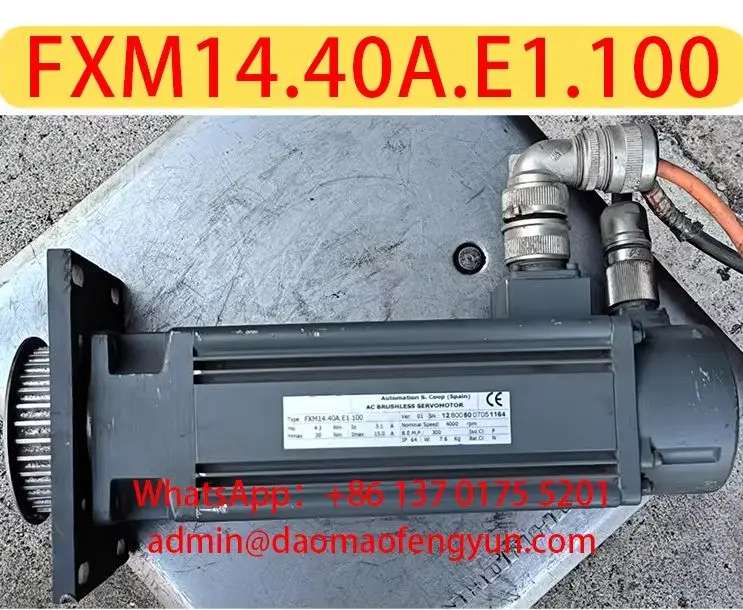 Original Genuine，FXM14.40A.E1.100 Used Servo Motors，Fast shipping，Arrange for Shipment After Passing the Test