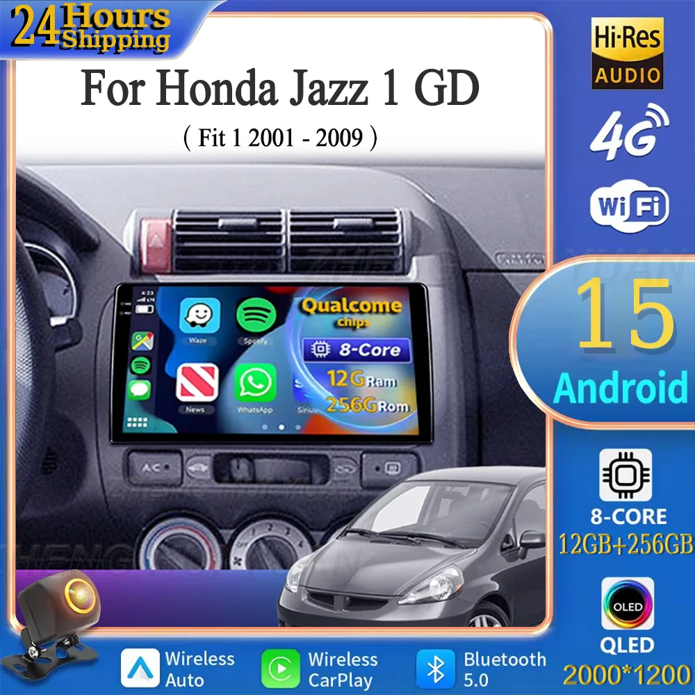 لهوندا جاز 1 GD 2001 - 2008 أندرويد 15 راديو السيارة مشغل وسائط متعددة أندرويد السيارات Carplay رئيس وحدة الملاحة نظام تحديد المواقع واي فاي RDS 4G #1